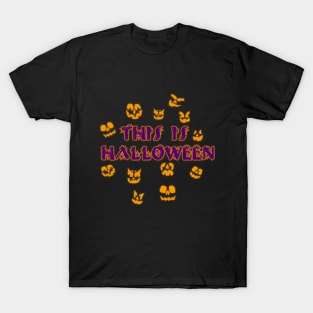 This Is Halloween T-Shirt